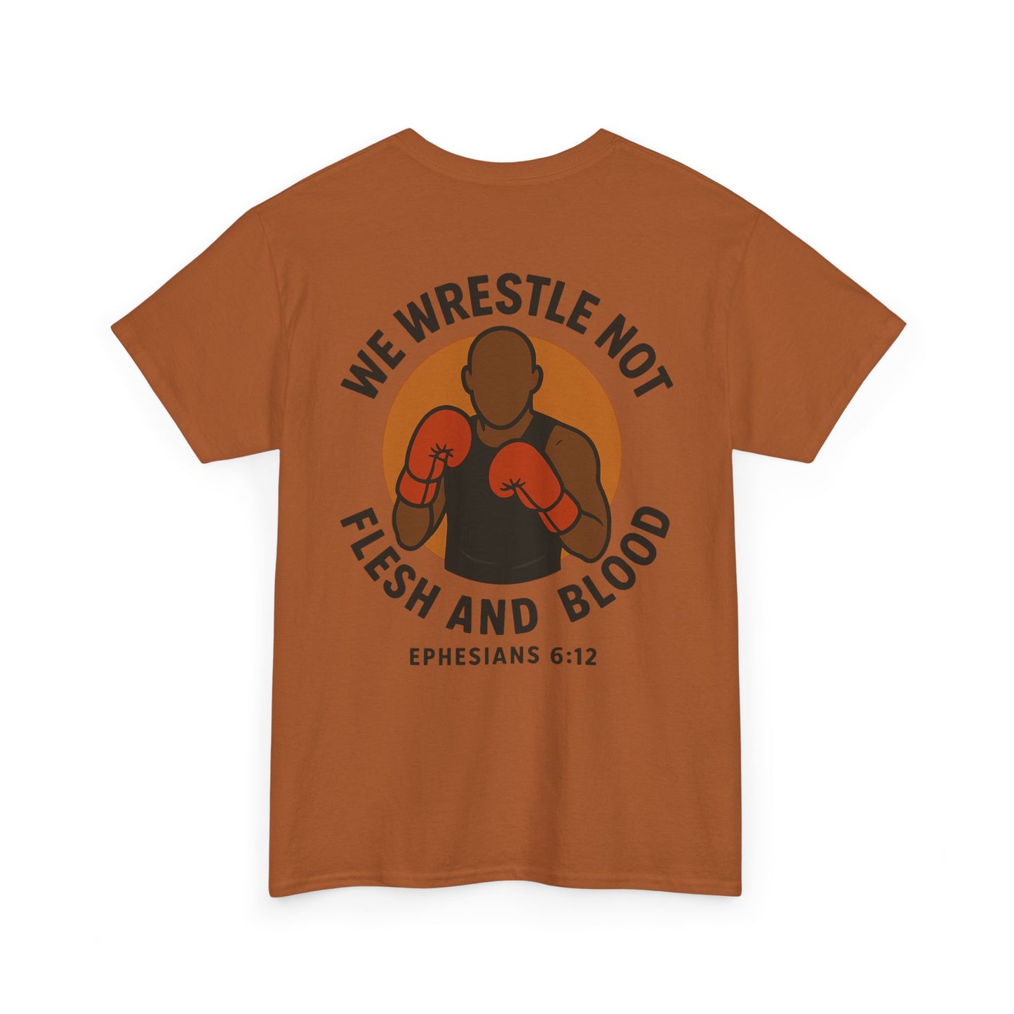 Ephesians 6:12 Christian Graphic Tee