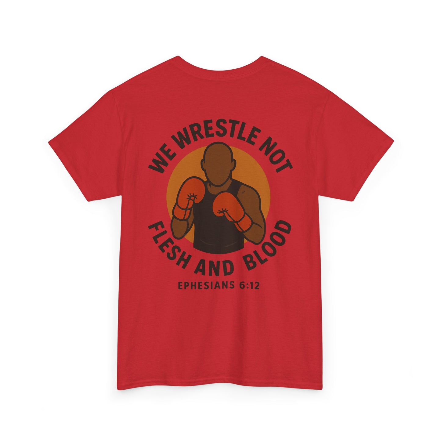 Ephesians 6:12 Christian Graphic Tee