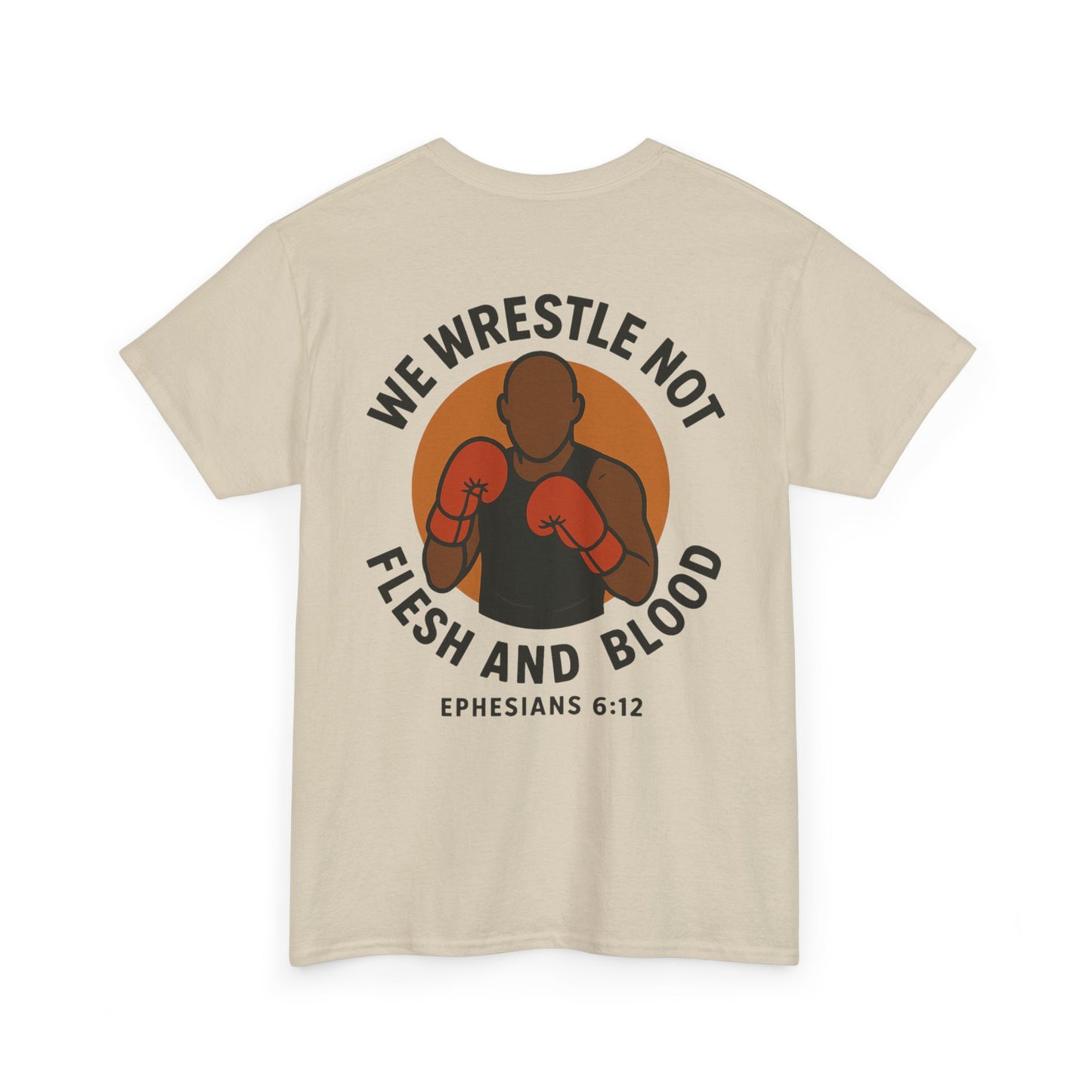 Ephesians 6:12 Christian Graphic Tee